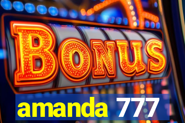 amanda 777